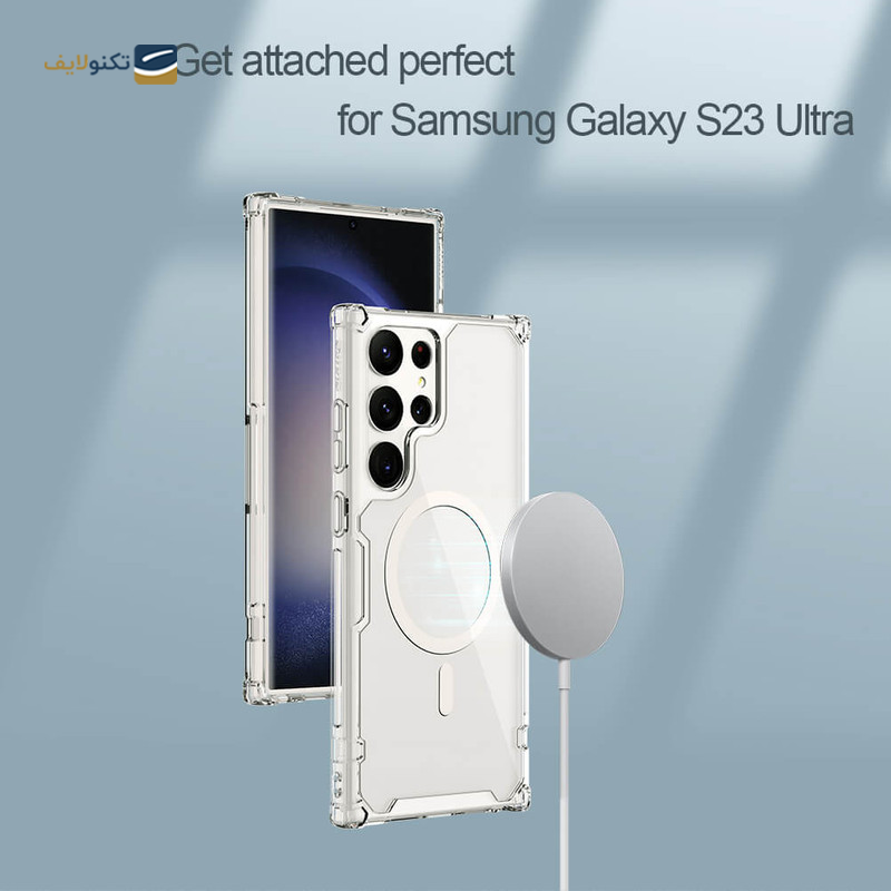 قاب گوشی سامسونگ Galaxy S23 Ultra نیلکین مدل Nature TPU Pro Magnetic - Nillkin Nature TPU Pro Magnetic Cover For sumsung Galaxy S23 Ultra