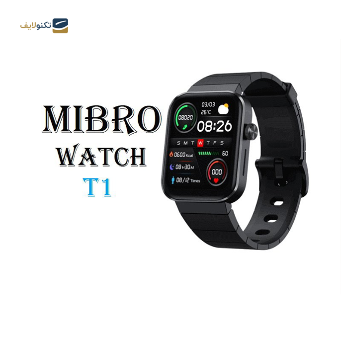 ساعت هوشمند میبرو مدل T1 2023 - Mibro T1 2023 Smartwatch